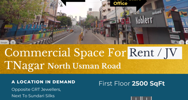 Commercial space for rent or joint venture on North Usman Road, T Nagar, Chennai, opposite GRT Jewellers and next to Sundari Silks, ideal for hallmarking centers, call centers, and digital marketing offices.